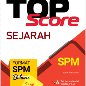 Kertas Model Top Score Sejarah SPM