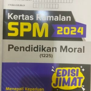 Kertas Ramalan SPM 2024 Pendidikan Moral