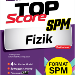 Top Score Spm Fizik